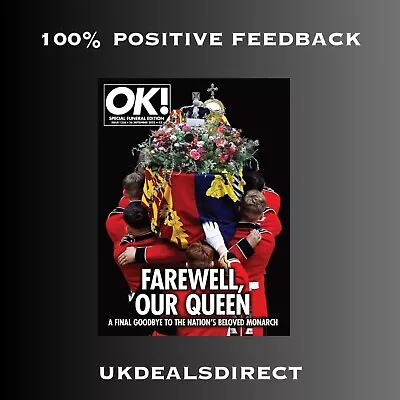 OK! Magazine UK 🇬🇧 Queen Elizabeth II Special Funeral Edition. • £9.99