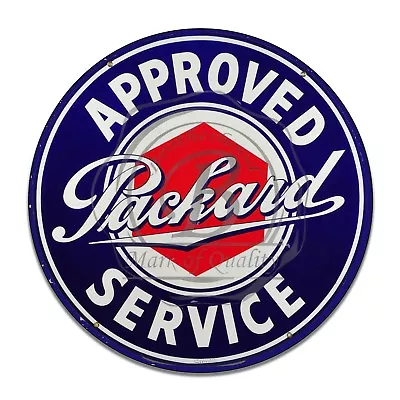 Vintage Design Approved Packard Service Design Reproduction Circle Aluminum Sign • $22.95