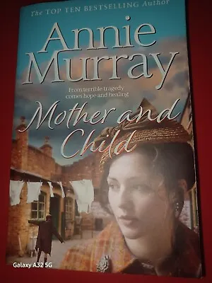 Annie Murray  :  Mother  And  Child • £2.60