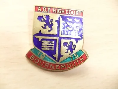 £9.99 • Buy A.o.f Ancient Order Of Foresters High Court 1975 Bournemouth Old Enamel Pin Adge