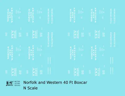 K4 N Scale Decals Norfolk And Western 40 Ft Boxcar White Roman Lettering • $7.45