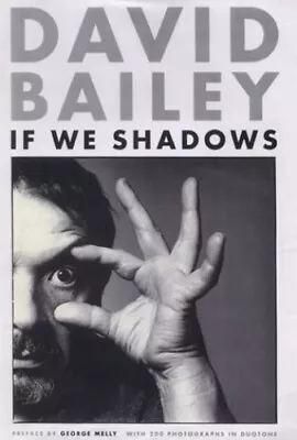 If We Shadows By Bailey David Hardback Book The Cheap Fast Free Post • £6.49