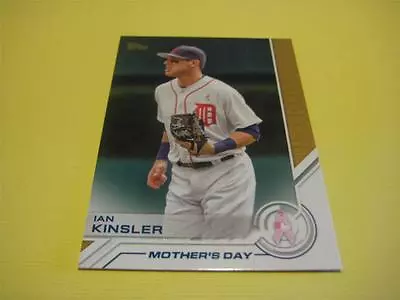 2017 Topps Series 1 Salute Insert #35 Ian Kinsler Tigers Mother's Day • $1