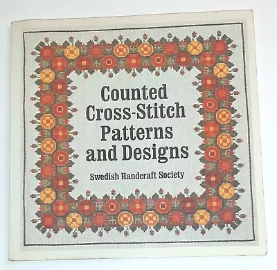 Swedish Handcraft Society Counted Cross-stitch Patterns And Designs Book Vintage • $9.95