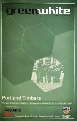 Portland Timbers 'Green & White' MLS Soccer/Football Program Volume 7 Issue 14 • $6.99