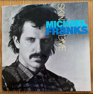Michael Franks - Skin Dive - Mint Condition • $13