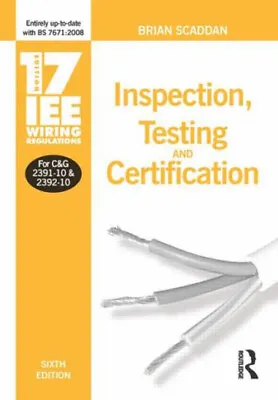 IEE Wiring Regulations : Inspection Testing And Certification Br • £3.28
