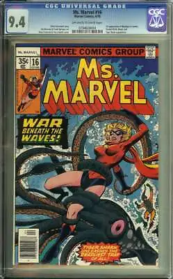 Ms. Marvel #16 Cgc 9.4 Ow/wh Pages // 1st Cameo Appearance Of Mystique • $180