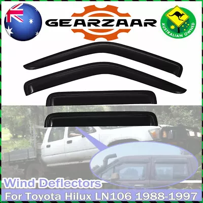 Fit For Toyota Hilux LN106 88-97 Window Visor Sun Weather Shields Weathershields • $33.99