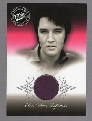 Elvis Presley 2007 Press Pass Elvis Is **worn-pajamas** Relic Card #ew-pj • $34.99