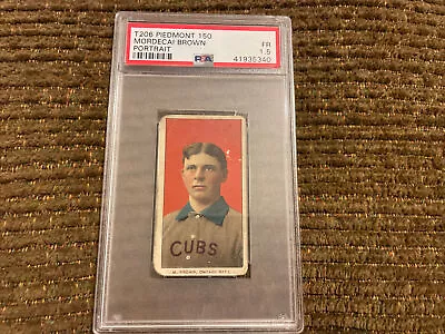 Mordecai Brown T206 Piedmont 150 Portrait Card Graded PSA 1.5 Decent Centering • $519.99