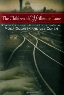 The Children Of Willesden Lane : Beyond The Kindertransport - A M • $5.76