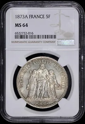 1873 A France Silver 5 Francs NGC MS 64 • $225