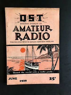 QST Magazine June 1929 • $11.95