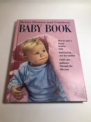 VTG Baby Book Better Homes And Gardens 1969 Hardcover Meredith Corp. Prenatal • $17.99
