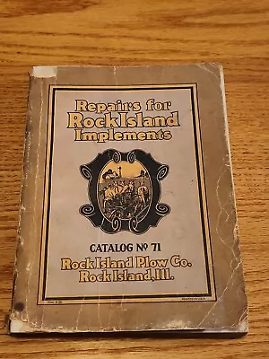 Rock Island Plow Company Catalog 71 Repairs Implements • $23.99