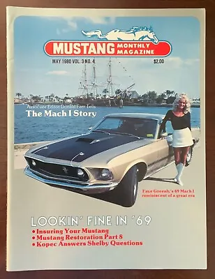 Vintage Mustang Monthly Magazine  May 1980 Vol 3 No 4 • $7.50