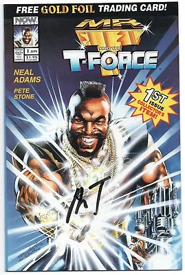 Mr. T And The T-Force 1 Now 1993 NM- Signed B. A. Baracus Laurence Tureaud Card • $80