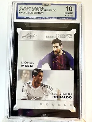 2022 Leaf Legends #LM-CR L. Messi/ C. Ronaldo Exclusive Edition ISA Gem Mint 10 • $29.95