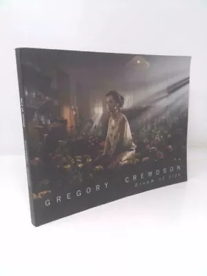 Gregory Crewdson: Dream Of Life By Crewdson Gregory • $112