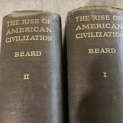 The Rise Of American Civilization By Charles A Beard - 1927 2 Volume Set • $37.77