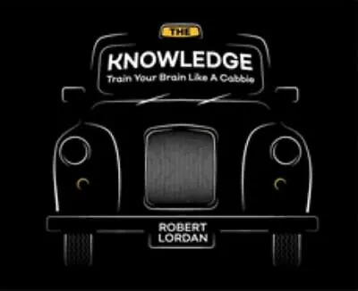 The Knowledge: Train Your Brain Like A London Cabbie • $7.49