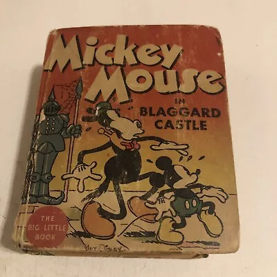 1934 Big Little Book Mickey Mouse In Blaggard Castle #726  Very Good Cond. HTG. • $40