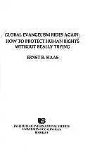 $8.02 • Buy Global Evangelism Rides Again : How To Protect Human Rights Witho