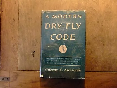 Modern Dry Fly Code By Vincent Marinaro Original 1950 First Edition • $75
