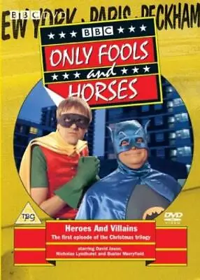 Only Fools And Horses: Heroes And Villains DVD (2004) David Jason Dow (DIR) • £1.95