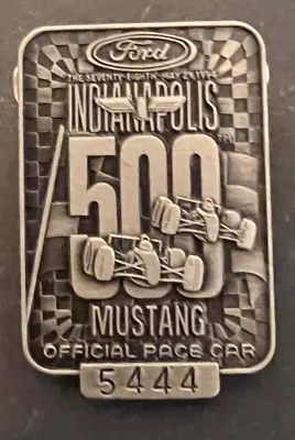 1994 Indy 500 SILVER  Pit Badge  #5444.  Al Unser Jr. Was The Winner. Mustang • $40