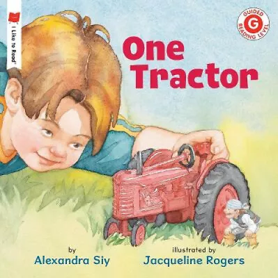 One Tractor (I Like To Read Books) By Alexandra Siy • £11.10