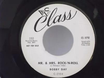 Bobby DayClass 252 Mr. & Mrs. Rock-N-Roll US7 45PROMO1958 R&B ClassicMint • $14.99