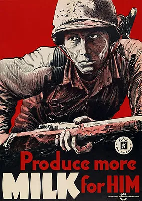 2W72 Vintage WWII Produce More Milk For Him Wartime War Poster WW2 A4 • £2.93