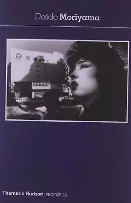 Daido Moriyama (Photofile) By Gabriel Bauret Daido Moriyama NEW Book FREE & F • £11.20