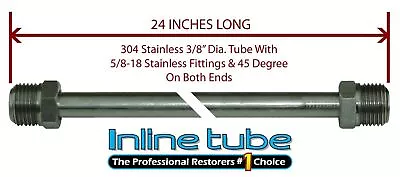 3/8 Fuel Line 24 Inch Stainless Steel 5/8-18 Tube Nuts 45 Degree Double Flare • $20.50