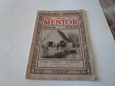 Antique The Mentor Magazine August 1922 Some Famous Vagabonds Vol. 10 No. 7 • $3