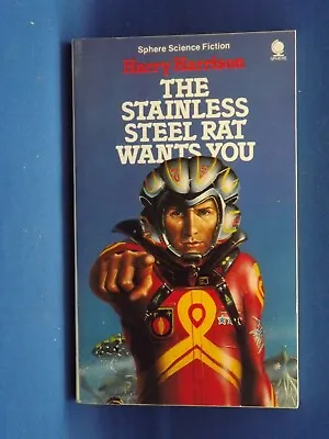 £4 • Buy The Stainless Steel Rat Wants You - Harry Harrison - 1983 - Sphere Books