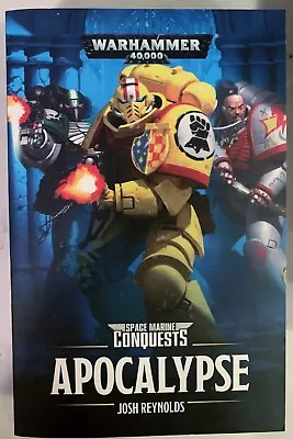 Warhammer 40k Space Marine Conquests: Apocalypse Book (Josh Reynolds) • £0.99