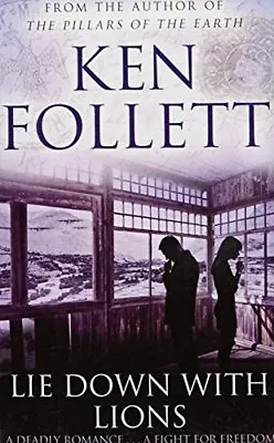 Lie Down With Lions-Follett • £3.27