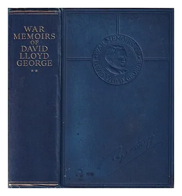 LLOYD GEORGE DAVID (1863-1945) War Memoirs Of David Lloyd George Volume II 1936 • £37.95