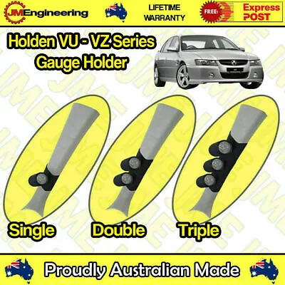 Gauge Holder For Holden VU VT VX VY VZ Commodore / Ute Pillar Pod 52mm 60mm  • $54.24