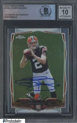 Johnny Manziel Signed 2014 Topps Chrome #169A Browns RC Rookie BGS BAS 10 AUTO • $8.50