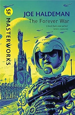 £4.35 • Buy The Forever War (S.F. Masterworks) By Joe Haldeman (PAPERBACK)