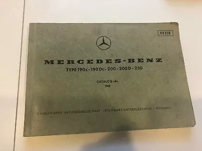 Mercedes Benz W111 Parts CatalogCatalog B1967Type 190c/190Dc/200/200D/230 • $149