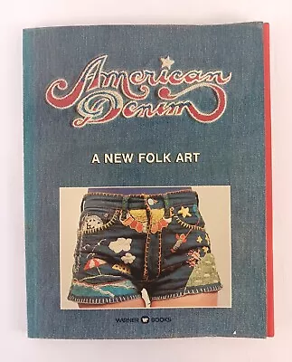 AMERICAN DENIM: A New Folk Art By Peter Beagle 1975 Paperback 1ST PRINTING • $24