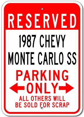 Custom 1987 87 CHEVY MONTE CARLO SS Parking Sign Personalized Chevrolet Aluminum • $27.45