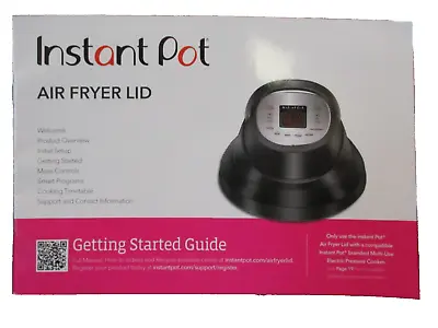 Instant Pot® 6 QUART AIR FRYER LID Getting Started Guide - Hard To Find Only $8 • $8