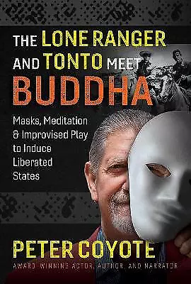 The Lone Ranger And Tonto Meet Buddha - 9781644113561 • £10.79