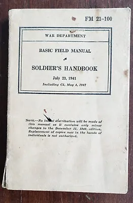 Basic Field Manual Soldiers Handbook War Department • $9.99